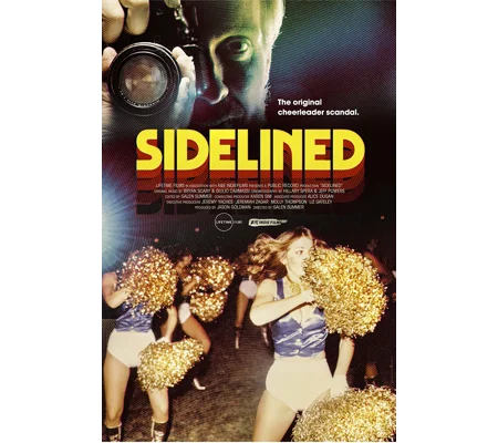 Sidelined (2018) Original Cheerleader Scandal