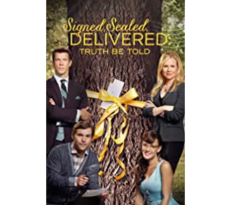 Signed Sealed Delivered - Truth Be Told (2015)