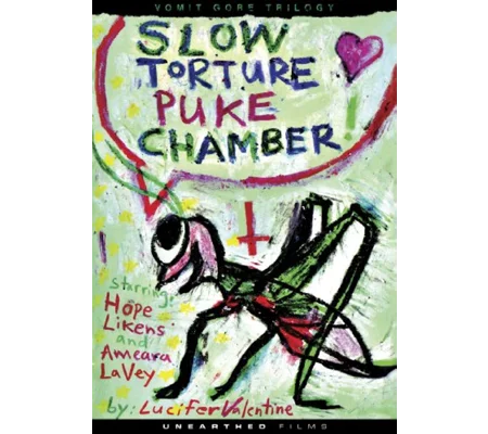 Slow Torture Puke Chamber (2010)