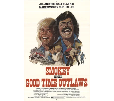 Smokey And The Good Time Outlaws (1978)