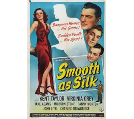 Smooth As Silk (1946)