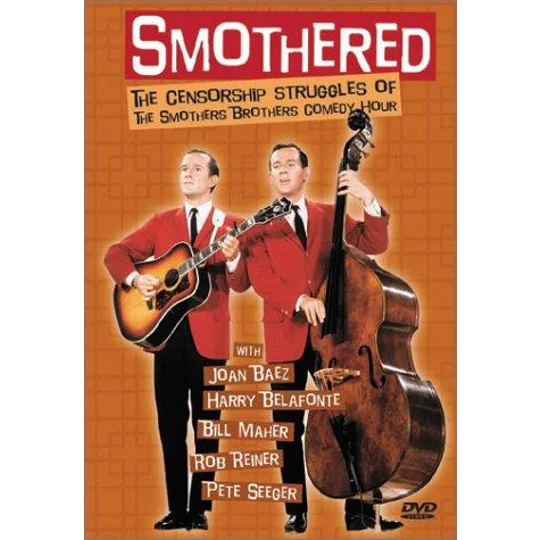 Smothered - The Censorship Struggles Of The Smothers Brothers Comedy Hour (2002)