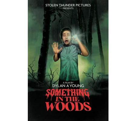 Something In The Woods (2021)