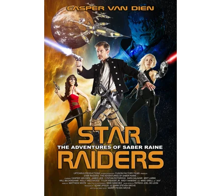 Star Raiders - The Adventures of Saber Raine (2017) Gasper Van Dien