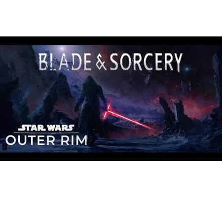 Star Wars - Outer Rim - Blade And Sorcery (2019)