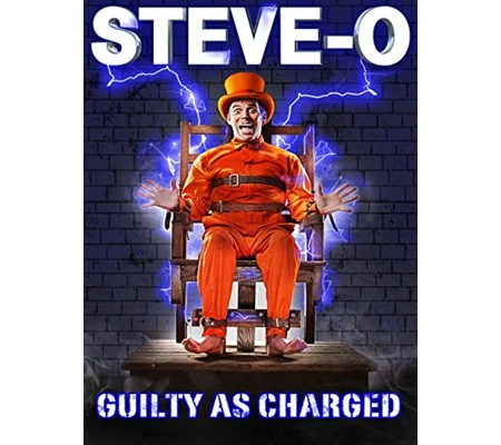 Steve-O - Guilty As Charged (2016)