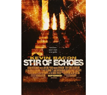 Stir Of Echoes (1999)