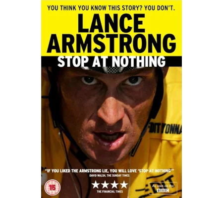 Stop At Nothing - The Lance Armstrong Story (2014)