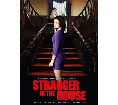 Stranger In The House (2016) Emmanuelle Vaugher