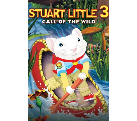 Stuart Little 3 - Call Of The Wild (2005)