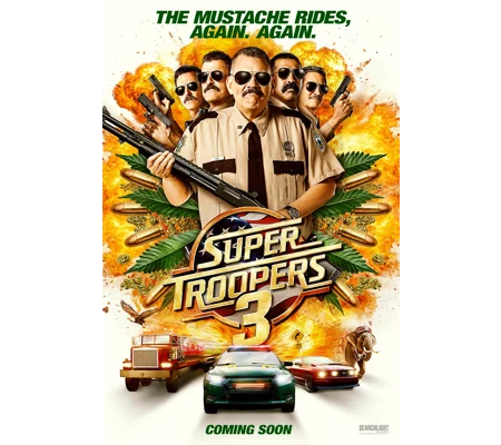 Super Troopers 3 (2026)