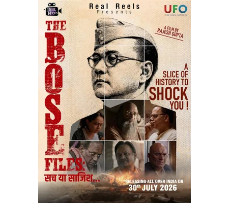 The Bose Files - Sach Ya Sazish (2026)