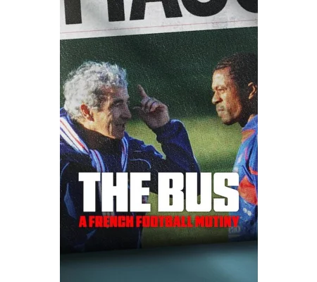 The Bus - A French Football Mutiny (2026)