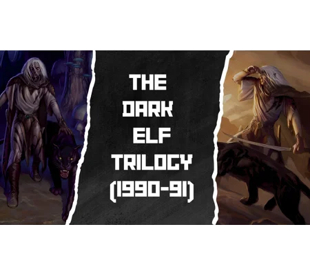 The Dark Elf Trilogy (2026)