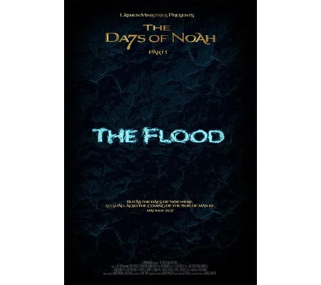 The Days Of Noah - The Flood (2019)