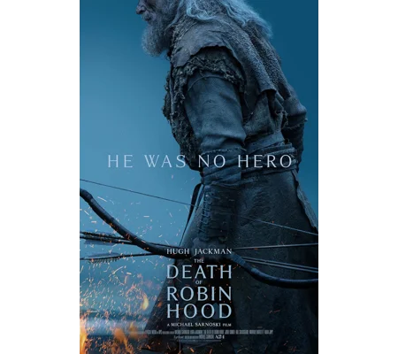 The Death Of Robin Hood (2026)