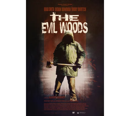 The Evil Woods (2007)
