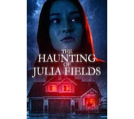 The Haunting Of Julia Fields (2023)