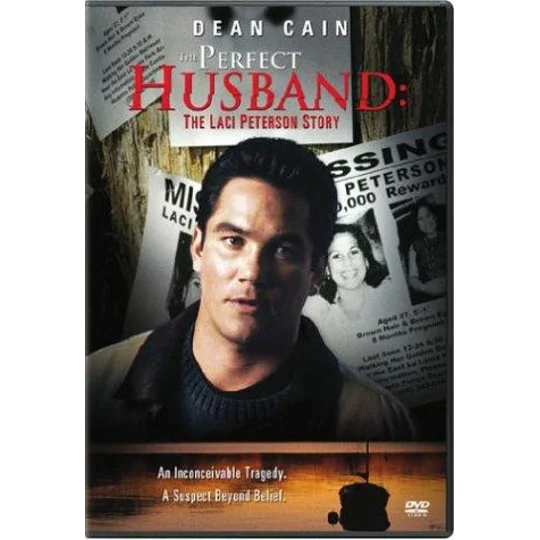 The Perfect Husband - The Laci Peterson Story (2004)