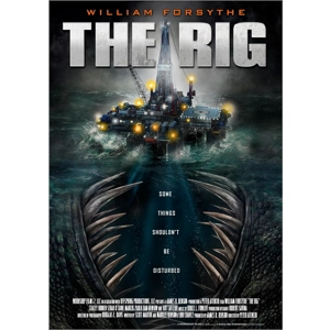 The Rig (2010)