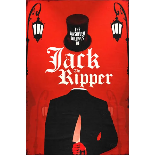 The Unsolved Killings Of Jack The Ripper (2023)