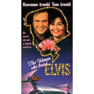 The Woman Who Loved Elvis (1993) Tom Arnold Roseanne Arnold