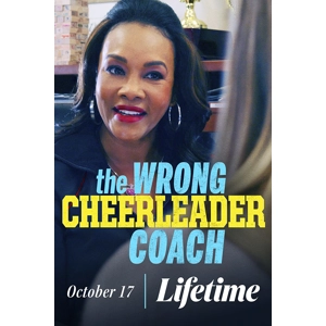 The Wrong Cheerleader Coach (2020)