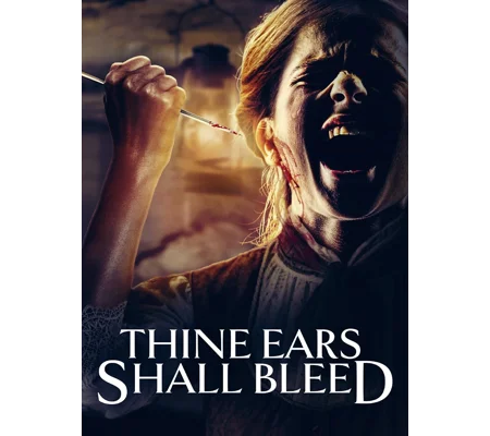 Thine Ears Shall Bleed (2024)