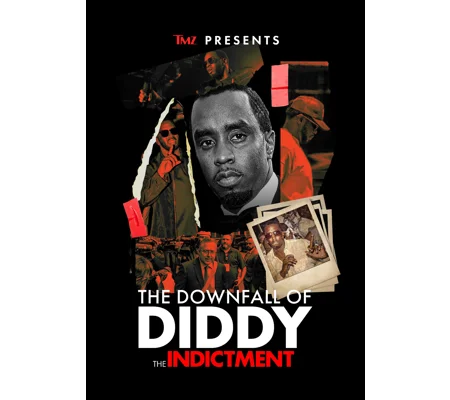 TMZ Presents - The Downfall Of Diddy - The Indictment (2024)