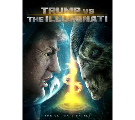 Trump vs. The Illuminati (2020)