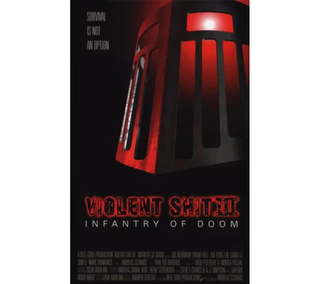 Violent Shit 3 - Infantry Of Doom (1999)