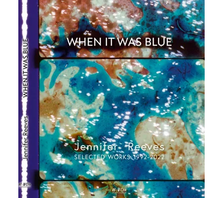 When It Was Blue (2008)