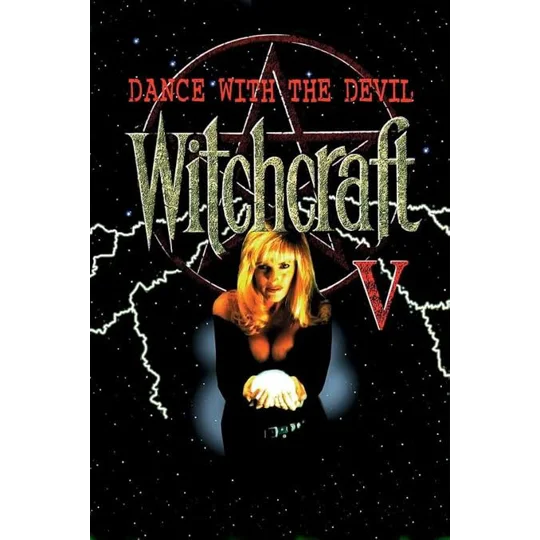 Witchcraft V - Dance With The Devil (1993)