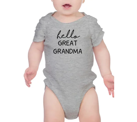 Hello Great Grandma Quote Bodysuit Baby's -SmartPrintsInk Designs