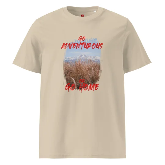 "Go Adventurous or Go Home" Unisex Organic Cotton T-Shirt – Mountain Grassland Design