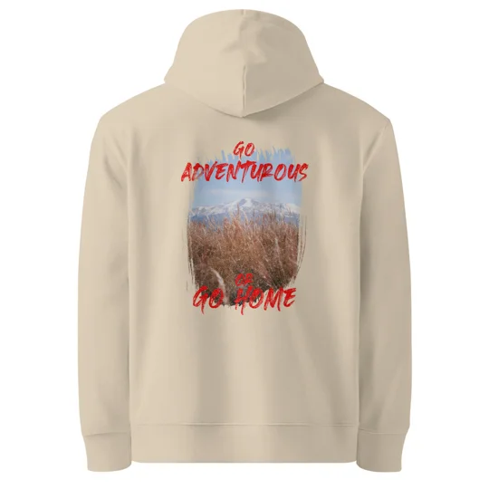 Go Adventurous or Go Home Organic Cotton Hoodie - Mountain Design