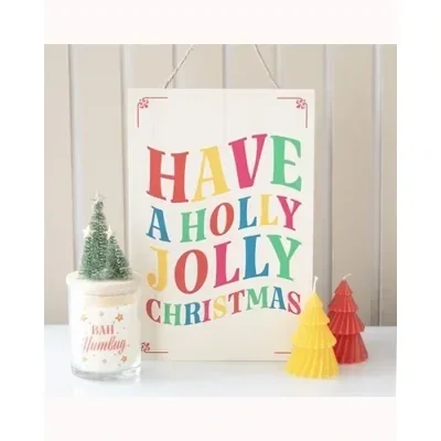 Have a Holly Jolly Christmas Hanging Sign
