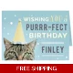 Personalised Rachael Hale Purr-fect Birthday Card