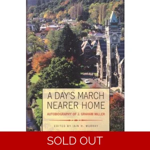 A DAY'S MARCH NEARER HOME