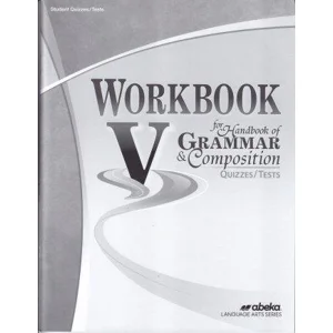 abeka WORKBOOK for Handbook of GRAMMAR & COMPOSITION 5
