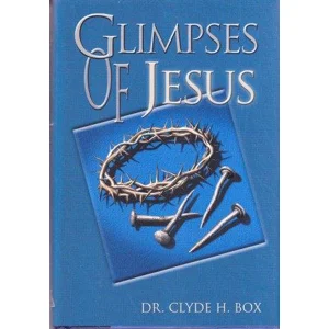 GLIMPSES OF JESUS