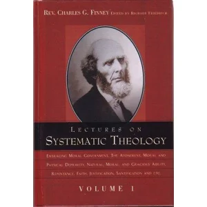 LECTURES ON SYSTEMATIC THEOLOGY  VOLUME 1