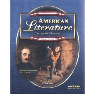 abeka AMERICAN LITERATURE