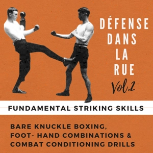 Defense dans la Rue Vol.2