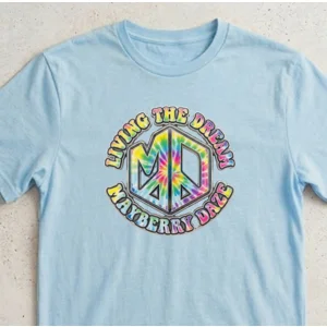 Shirt- Mayberry Daze ™ tiedye