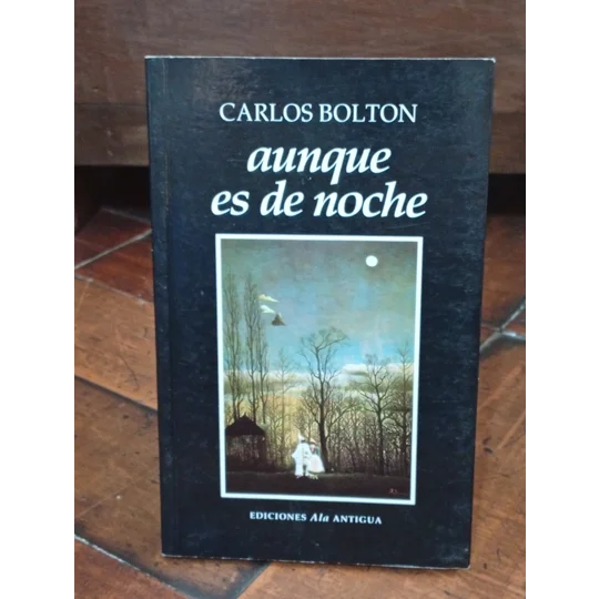 Aunque es de noche