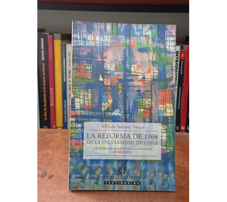 La Reforma de 1968 en la Universidad de Chile