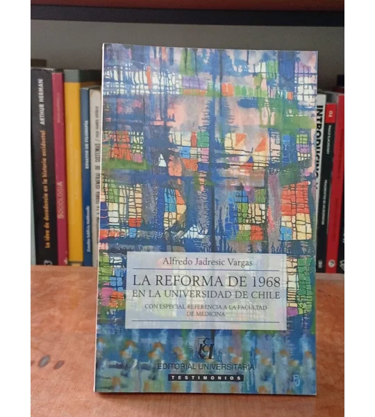 La Reforma de 1968 en la Universidad de Chile