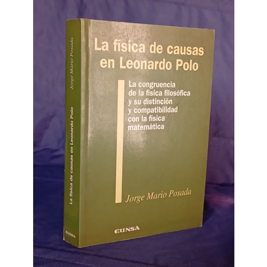 LA FISICA DE CAUSAS EN LEONARDO POLO