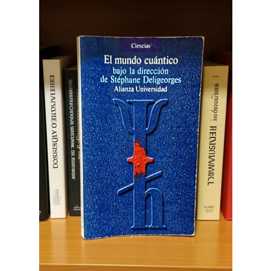 El Mundo Cuántico